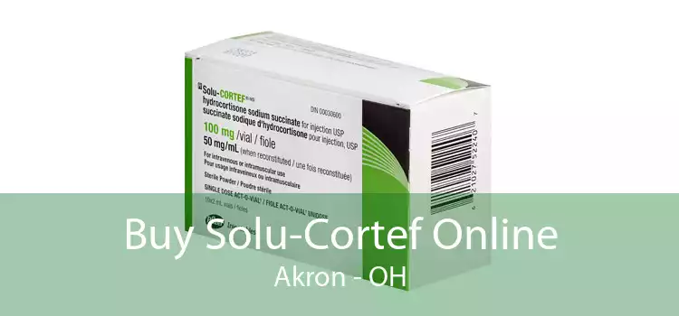 Buy Solu-Cortef Online Akron - OH