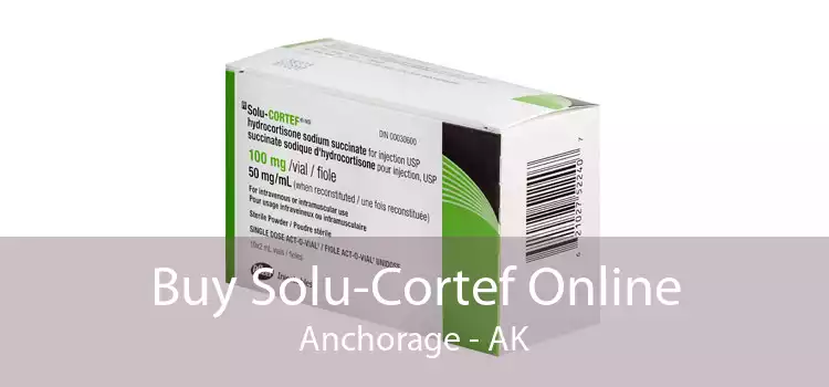 Buy Solu-Cortef Online Anchorage - AK