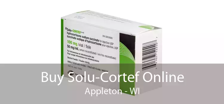 Buy Solu-Cortef Online Appleton - WI