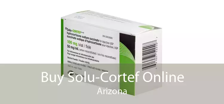 Buy Solu-Cortef Online Arizona