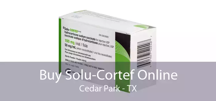 Buy Solu-Cortef Online Cedar Park - TX