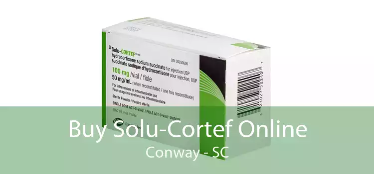 Buy Solu-Cortef Online Conway - SC