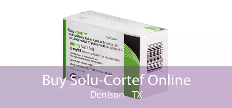 Buy Solu-Cortef Online Denison - TX