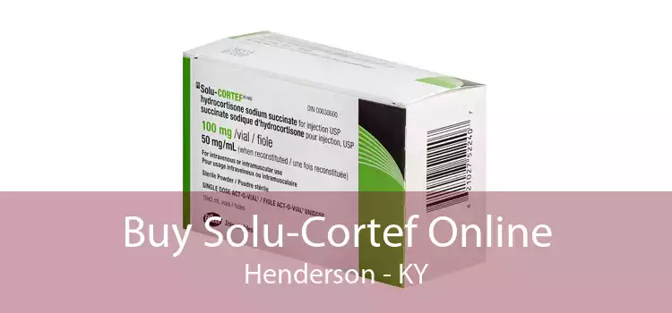 Buy Solu-Cortef Online Henderson - KY